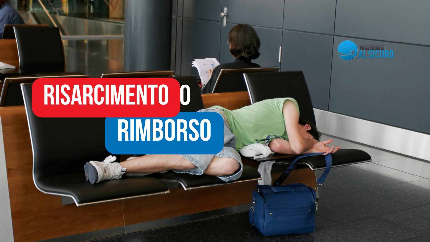 Differenza tra Risarcimento e Rimborso Volo